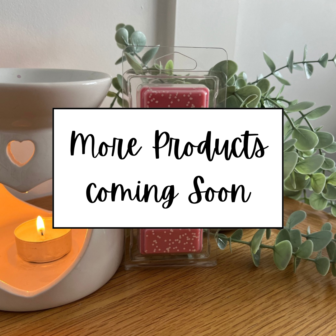 More Products Coming Soon
